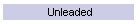 Unleaded
