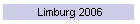 Limburg 2006